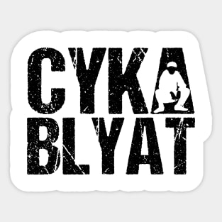 cyka blyat - slav squat Sticker